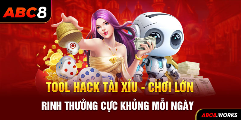 Tool Hack Tài Xỉu - Chơi Lớn, Rinh Thưởng Cực Khủng Mỗi Ngày